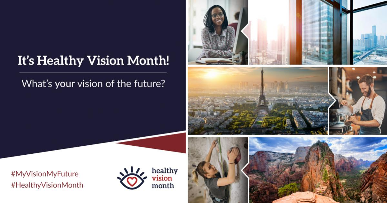 May is Healthy Vision Month — What’s Your Vision of the Future?